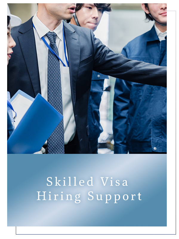 Skilled Visa Hiring Support